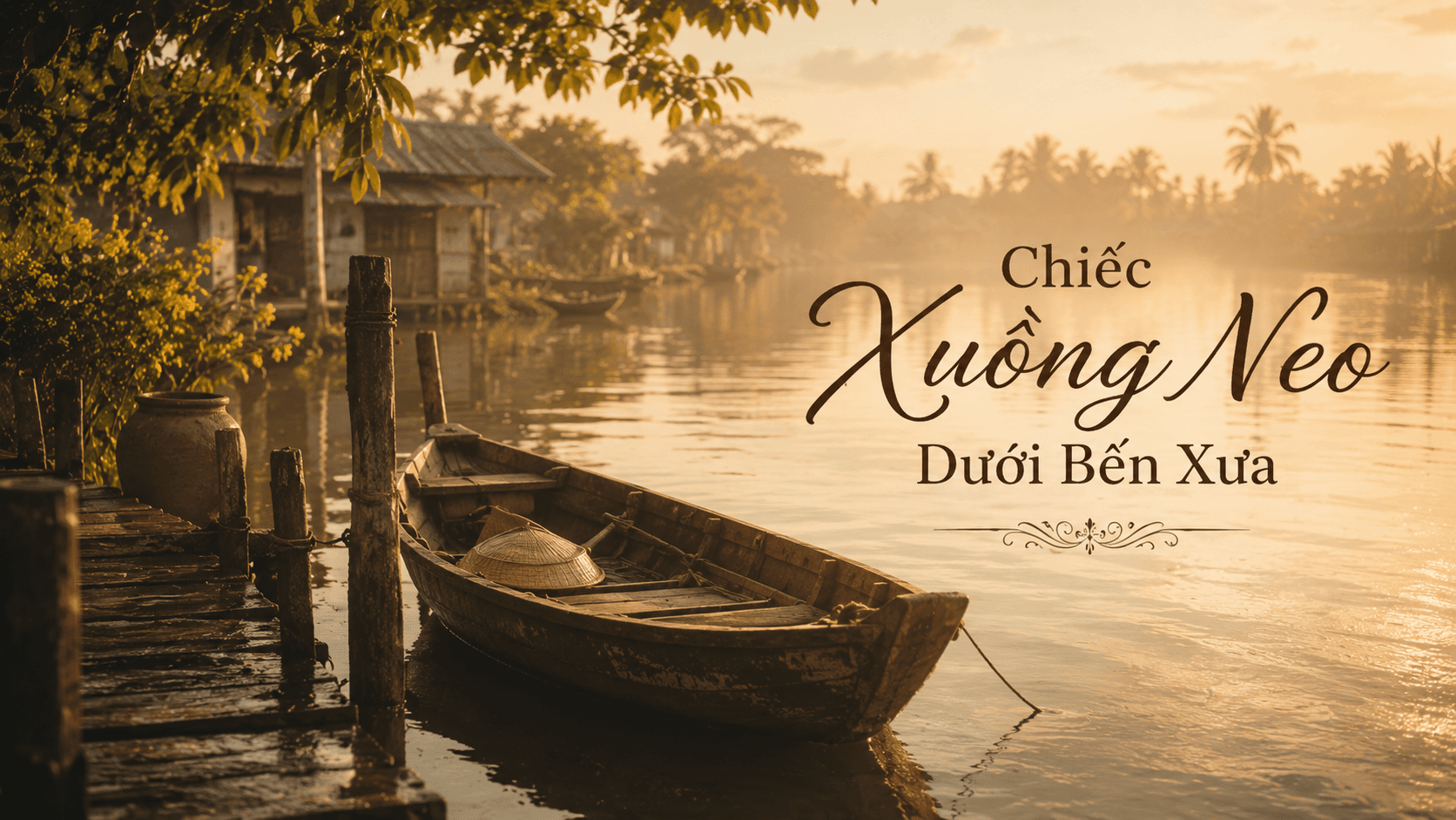 Chiếc Xuồng Neo Dưới Bến Xưa